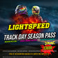LightSpeed Track day Season Pass
